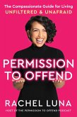 Permission to Offend (eBook, ePUB)