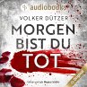 Morgen bist du tot (MP3-Download) - Bild 1