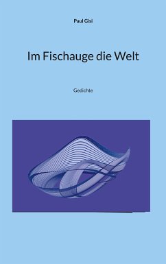 Im Fischauge die Welt (eBook, ePUB)