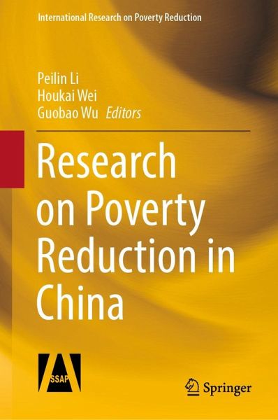 Research on Poverty Reduction in China (eBook, PDF) Research on Poverty Reduction in China (eBook, PDF)