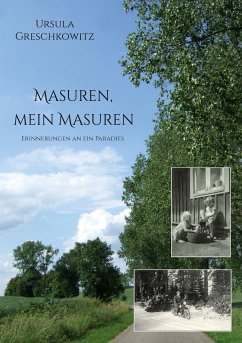 Masuren, mein Masuren (eBook, ePUB) - Greschkowitz, Ursula