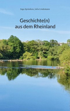 Geschichte(n) aus dem Rheinland (eBook, ePUB)