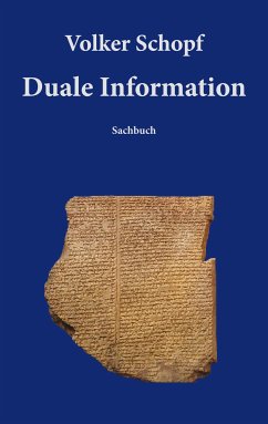 Duale Information (eBook, ePUB) - Schopf, Volker