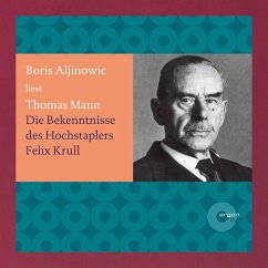 Bekenntnisse des Hochstaplers Felix Krull (MP3-Download) - Mann, Thomas