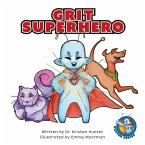Grit Superhero (Squish Series) (eBook, ePUB)