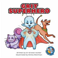 Grit Superhero (Squish Series) (eBook, ePUB) - Hunter, Kirsten