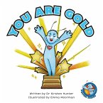 You Are Gold (Squish Series) (eBook, ePUB)
