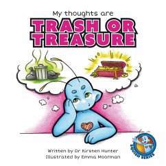 My Thoughts are Trash or Treasure (Squish Series) (eBook, ePUB) - Hunter, Kirsten