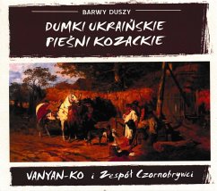 Dumki Urainskie I Piesni Kozackie/Ukrainian And - Vanyan-Ko/Czornobrywci