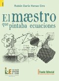 El maestro que pintaba ecuaciones (eBook, PDF)