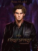 The First Spirit (eBook, ePUB)