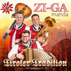 Tiroler Tradition - Zi-Ga Manda