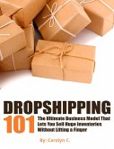 Dropshipping 101 (eBook, ePUB) Dropshipping 101 (eBook, ePUB)