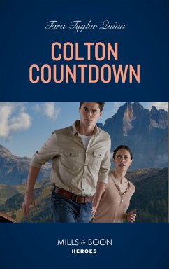 Colton Countdown (Mills & Boon Heroes) (The Coltons of Colorado, Book 6) (eBook, ePUB) - Quinn, Tara Taylor