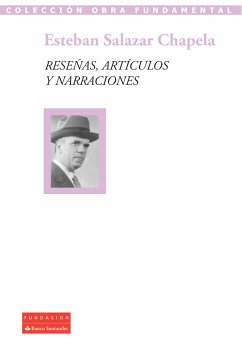 Reseñas, artículos y narraciones (eBook, ePUB) - Salazar Chapela, Esteban