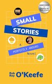 Small Stories: A Perfectly Absurd Novel (eBook, ePUB)