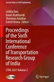 Proceedings of the Sixth International Conference of Transportation Research Group of India