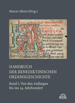 Handbuch der benediktinischen Ordensgeschichte - Band 1: Von den Anfängen bis ins 14. Jahrhundert Cover Handbuch der benediktinischen Ordensgeschichte - Band 1: Von den Anfängen bis ins 14. Jahrhundert