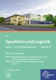 Spedition und Logistik, Lehr- und Arbeitsbuch, Band 4