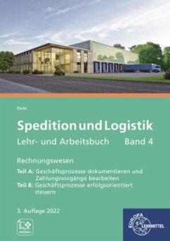 Spedition und Logistik, Lehr- und Arbeitsbuch, Band 4 - Rada, Maria