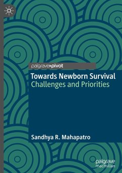 Towards Newborn Survival - Mahapatro, Sandhya R.