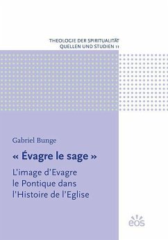 « Évagre le sage » - Bunge, Gabriel