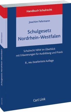 Schulgesetz Nordrhein-Westfalen - Fehrmann, Joachim