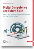 Digital Competence and Future Skills Digital Competence and Future Skills