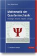 Mathematik der Quantenmechanik - Bild 1