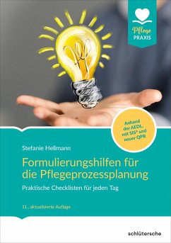 Formulierungshilfen für die Pflegeprozessplanung - Hellmann, Stefanie