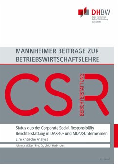 Status quo der Corporate-Social-Responsibility-Berichterstattung in DAX-30- und MDAX-Unternehmen - Müller, Johanna;Harbrücker, Ulrich