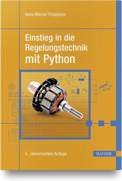 Einstieg in die Regelungstechnik mit Python - Philippsen, Hans-Werner