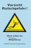 Vorsicht Rutschgefahr Vorsicht Rutschgefahr