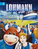 Lohmann rettet das große Spiel