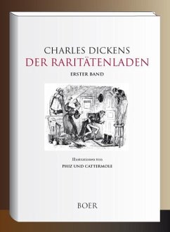 Der Raritätenladen, Band 1 - Dickens, Charles