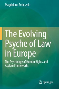 The Evolving Psyche of Law in Europe - Smieszek, Magdalena
