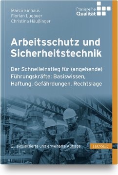 Arbeitsschutz und Sicherheitstechnik - Einhaus, Marco;Lugauer, Florian;Häußinger, Christina