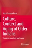 Culture, Context and Aging of Older Indians