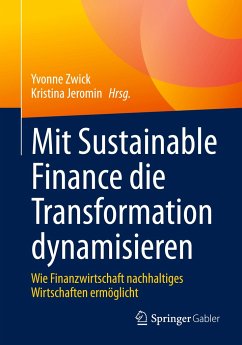 Mit Sustainable Finance die Transformation dynamisieren