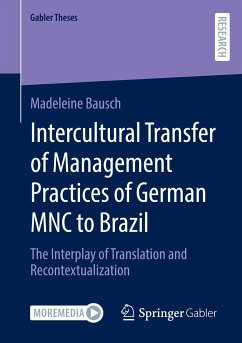 Intercultural Transfer of Management Practices of German MNC to Brazil - Bausch, Madeleine
