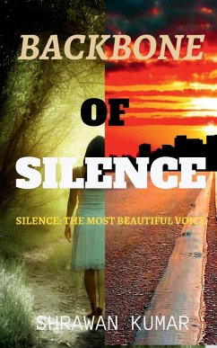 Backbone of Silence - Kumar, Shrawan