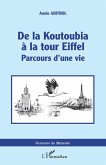 De la Koutoubia à la Tour Eiffel
