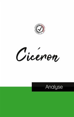 Cicéron (étude et analyse complète de sa pensée) - Cicéron