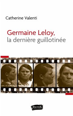 Cover Germaine Leloy, la dernière guillotinée