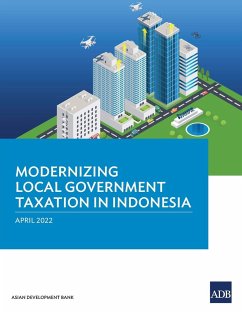 Modernizing Local Government Taxation in Indonesia - Asian Development Bank