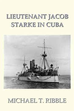 Cover Lieutenant Jacob Starke in Cuba