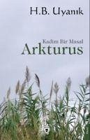 Arkturus - B. Uyanik, H.