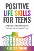 Positive Life Skills For Teens