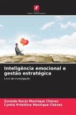 Inteligência emocional e gestão estratégica