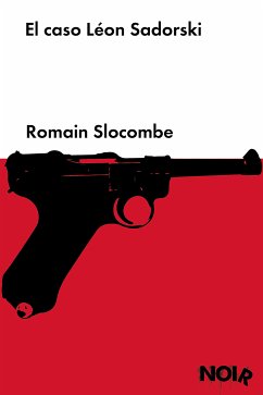 El caso Léon Sadorski (eBook, ePUB) - Slocombe, Romain